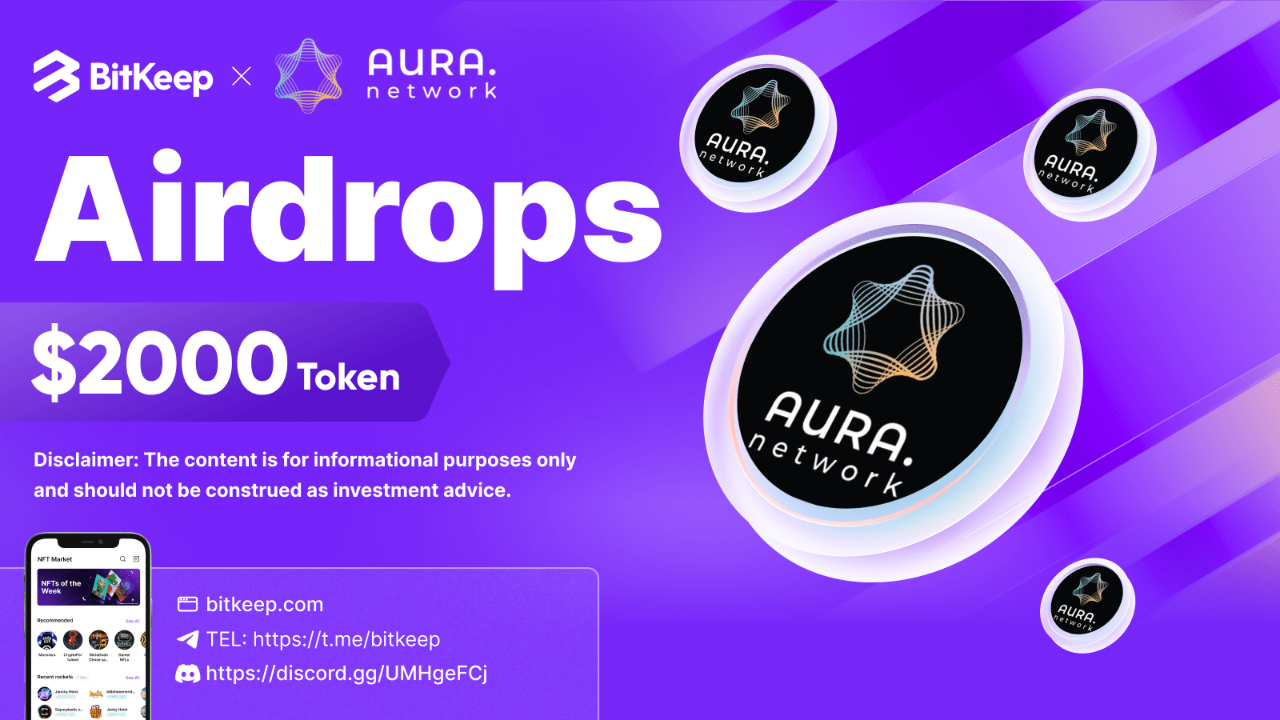Aura Network & Bitkeep Airdrop
