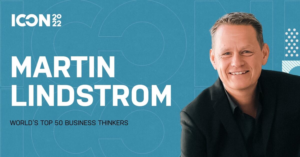 Martin Lindstrom, Satu dari "100 Orang Paling Berpengaruh di Dunia" Ada di ICON2022