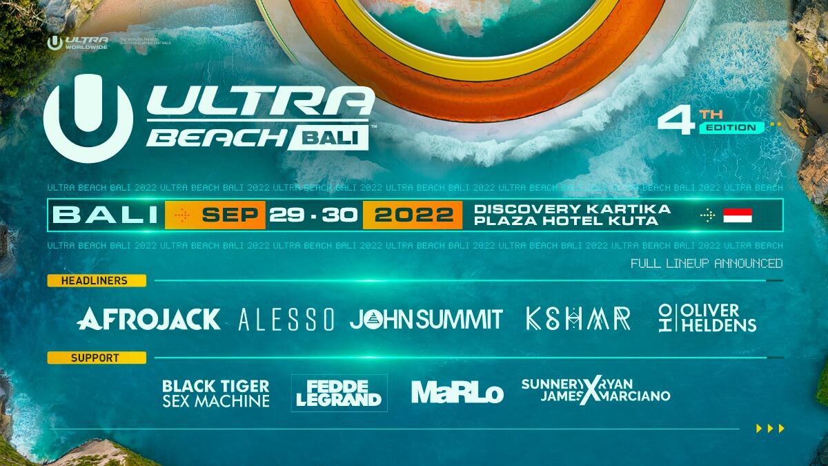 Full Line Up Ultra Beach Bali 2022 Sudah Diumumkan!