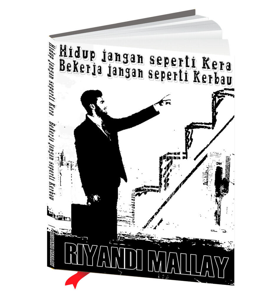 Hidup jangan seperti Kera, Bekerja jangan seperti Kerbau