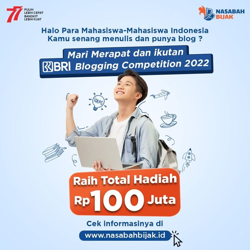 Blogging Competition untuk Mahasiswa, Total hadiah 100 Juta !!