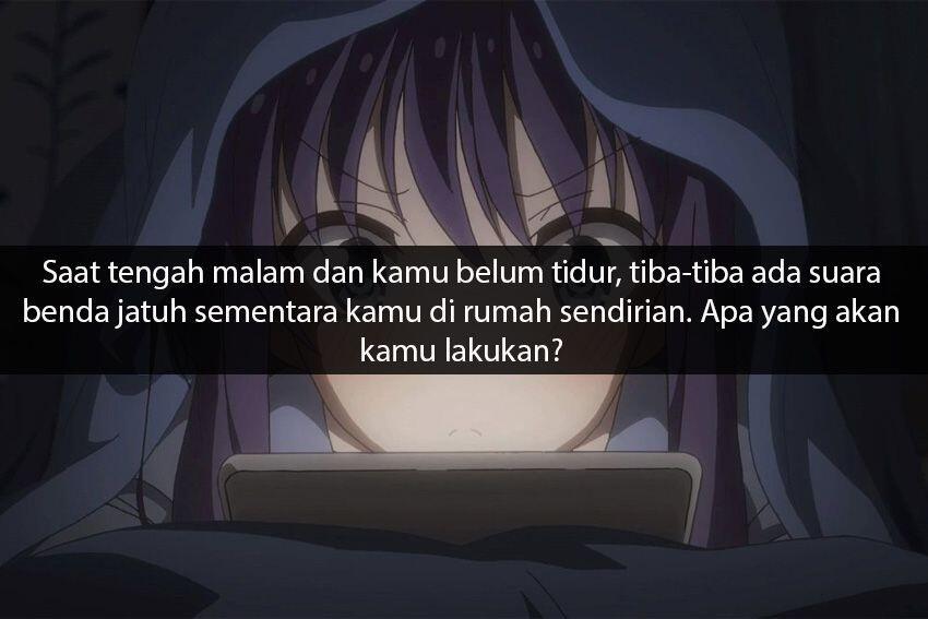 &#91;QUIZ&#93; Dari Skenario Ini, Mana Karakter Anime yang Cocok dengan Kepribadian Kamu?