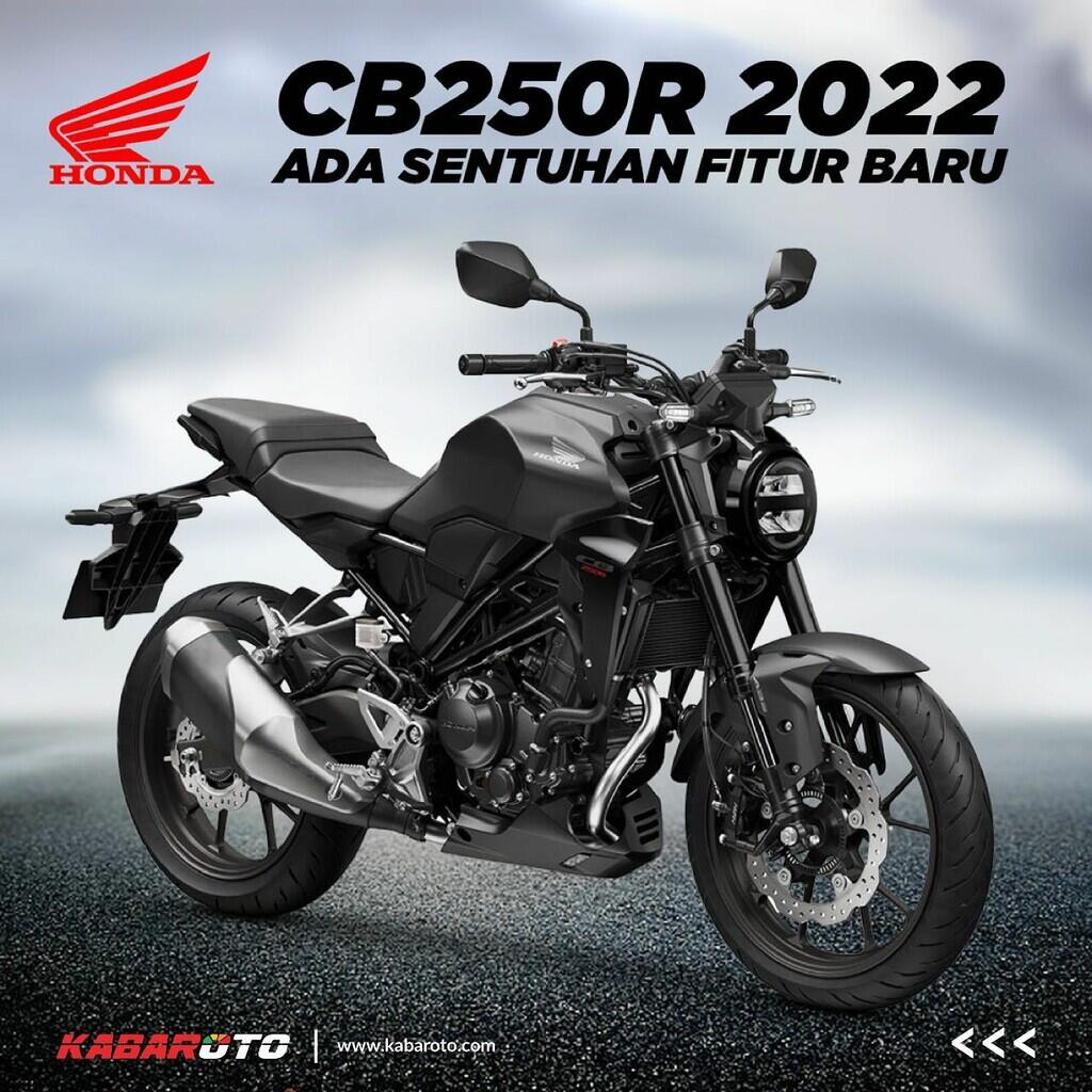 Honda CB250R 2022 Meluncur Di Jepang, Mendapatkan Fitur Baru
