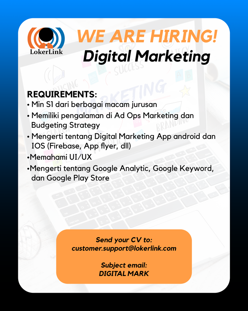 &#91; TANGERANG SELATAN, ALAM SUTERA &#93; Lowongan Kerja &quot;DIGITAL MARKETING&quot;