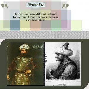 Khairuddin Barbarossa! Propaganda Bajak Laut Muslim