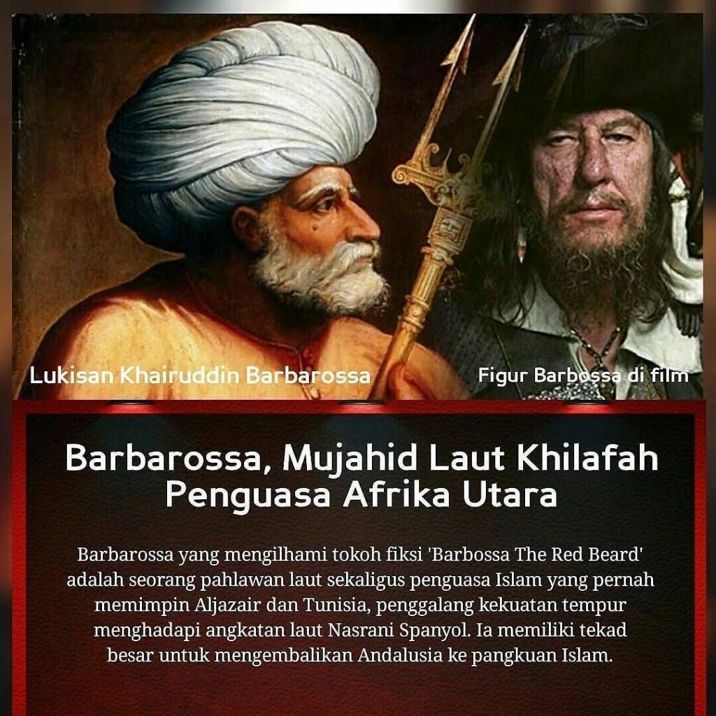 Khairuddin Barbarossa! Propaganda Bajak Laut Muslim