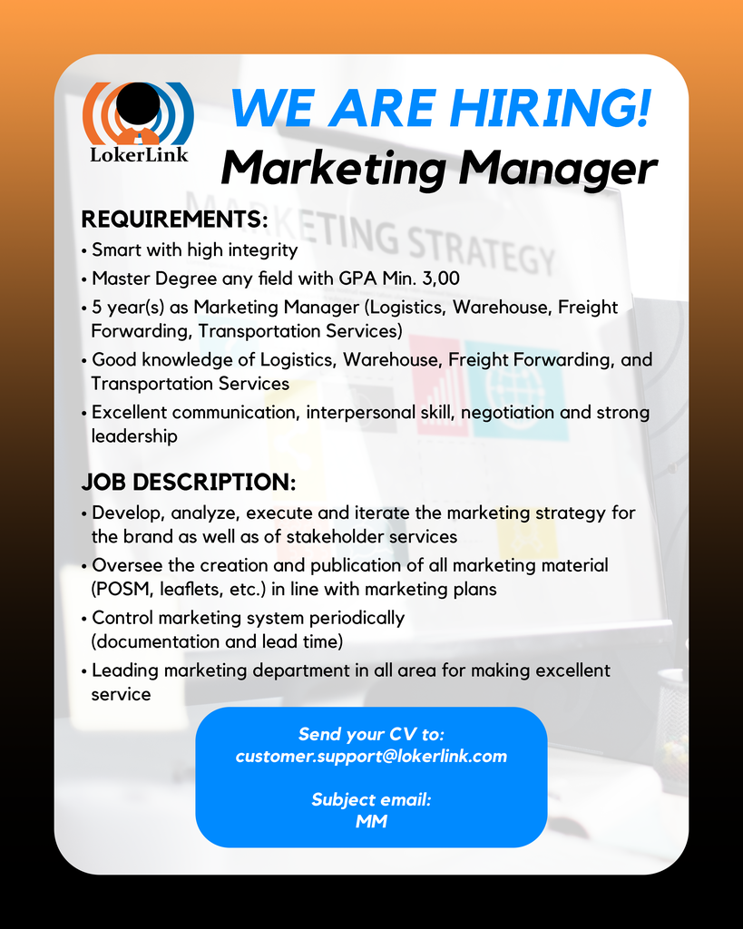 &#91; JAKARTA PUSAT &#93; Lowongan Kerja &quot;MARKETING MANAGER&quot;