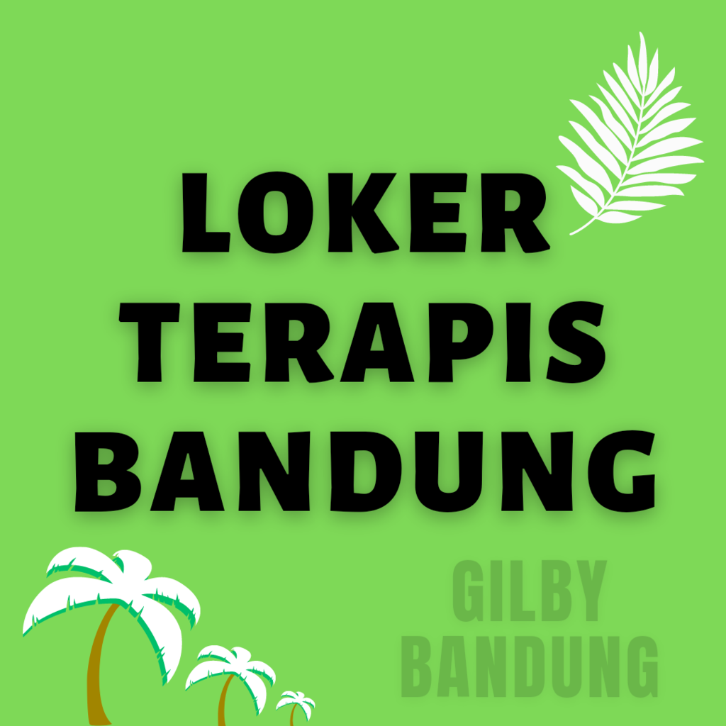 LOKER TERAPIS SPA BANDUNG LOKER MASSAGE PIJAT BANDUNG LOKER BANDUNG