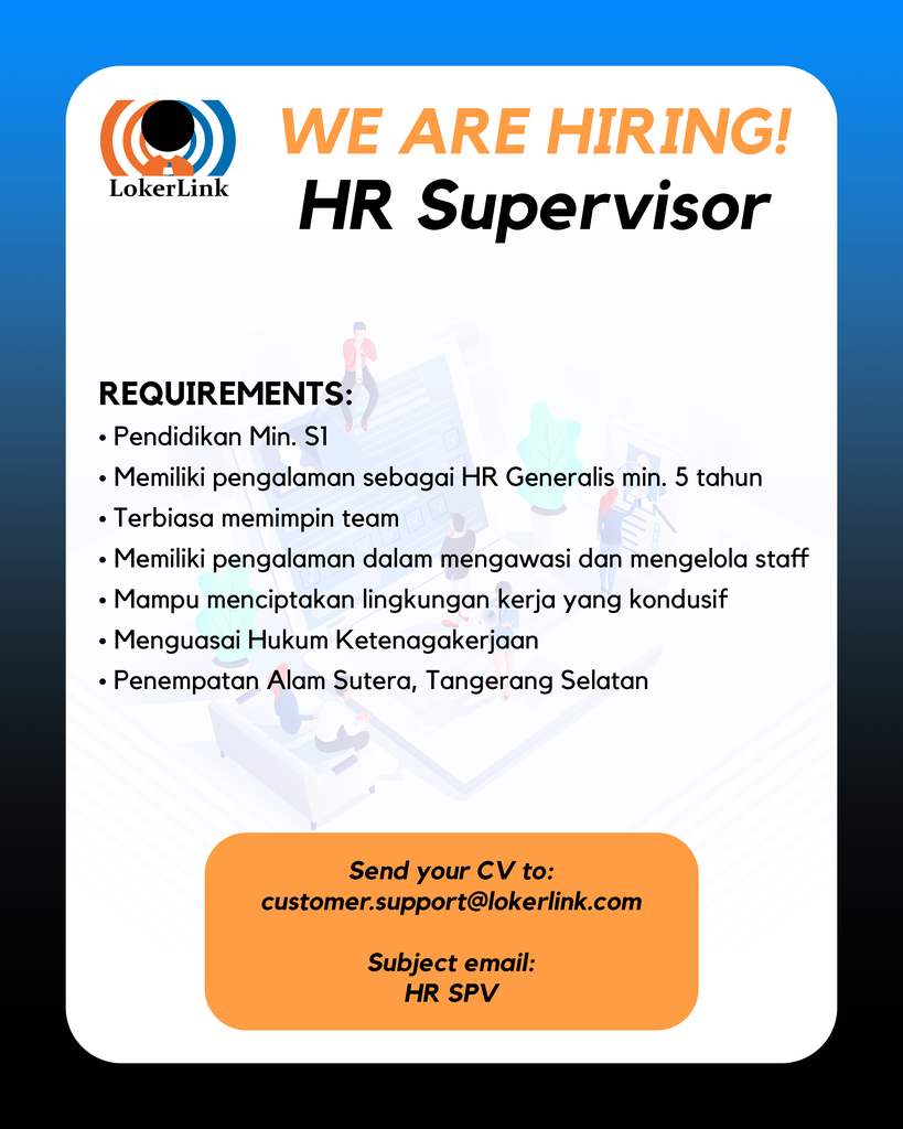 &#91; TANGERANG SELATAN &#93; Lowongan Kerja &quot;HR SUPERVISOR&quot;
