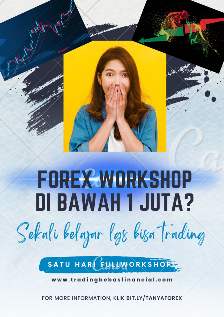 &#91;ONLINE 5 NOV 2022&#93; Pelatihan Forex TERMURAH untuk Tahun ini !!! 