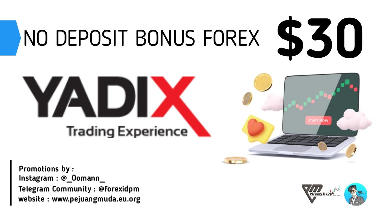 Bonus Trading Forex $30 - Bonus Pendaftaran.