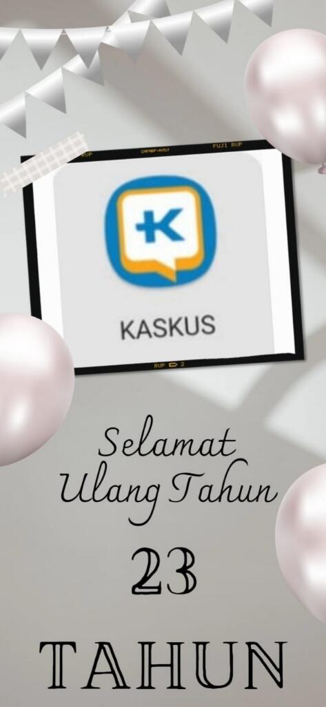 Pengalaman Dan Harapan Di Hari Ulang Tahun Kaskus Ke 23 Tahun