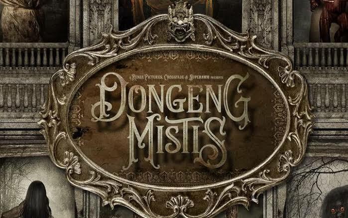 Dongeng Mistis, Film Horor Dengan 6 Cerita Berbeda! Bikin Merinding Gan!