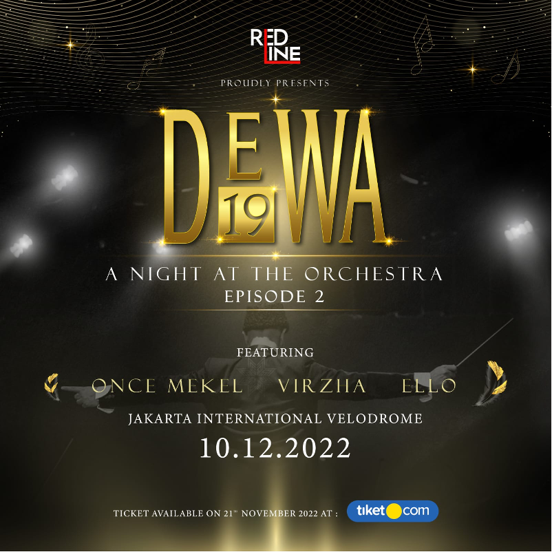 Konser Musik Orkestra Dewa 19, Baladewa Wajib Nonton!