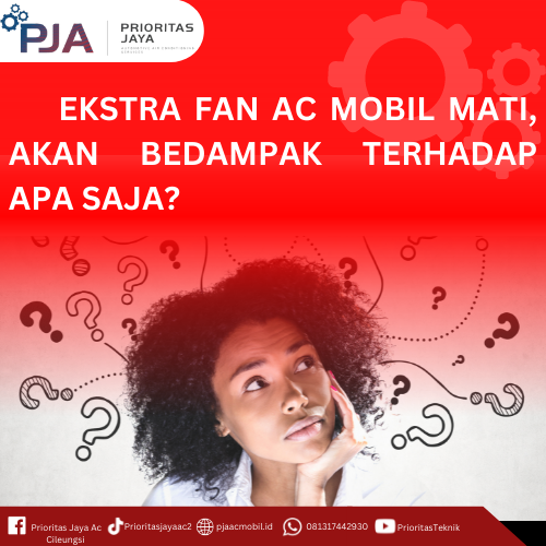 Akibat dari Extra Fan Mati