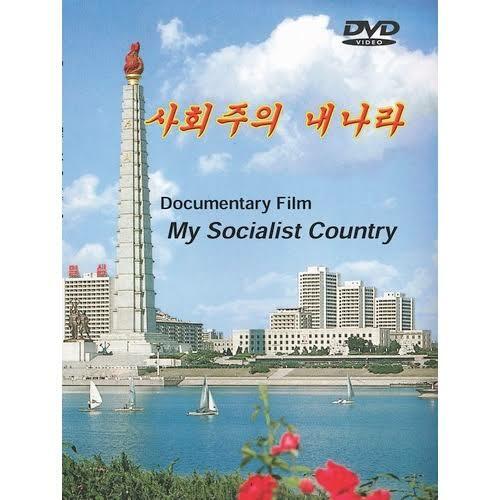 My Socialist Country, Film Propaganda Korea Utara Yang Akan Membuatmu Iri!