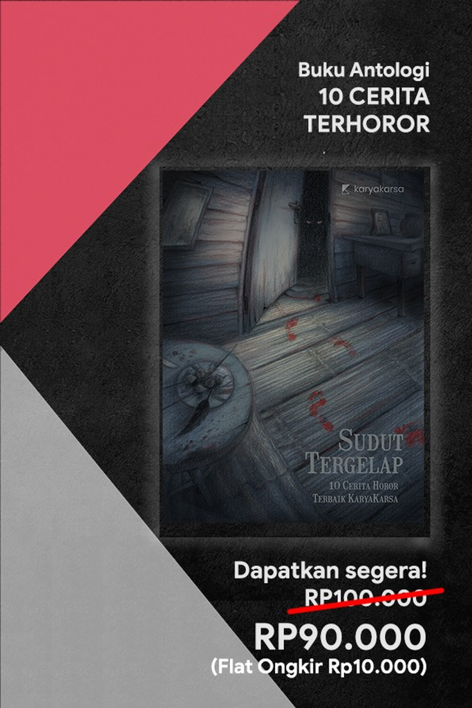 Bikin Tegang! Pecinta Horor Wajib Baca Cerita Ini