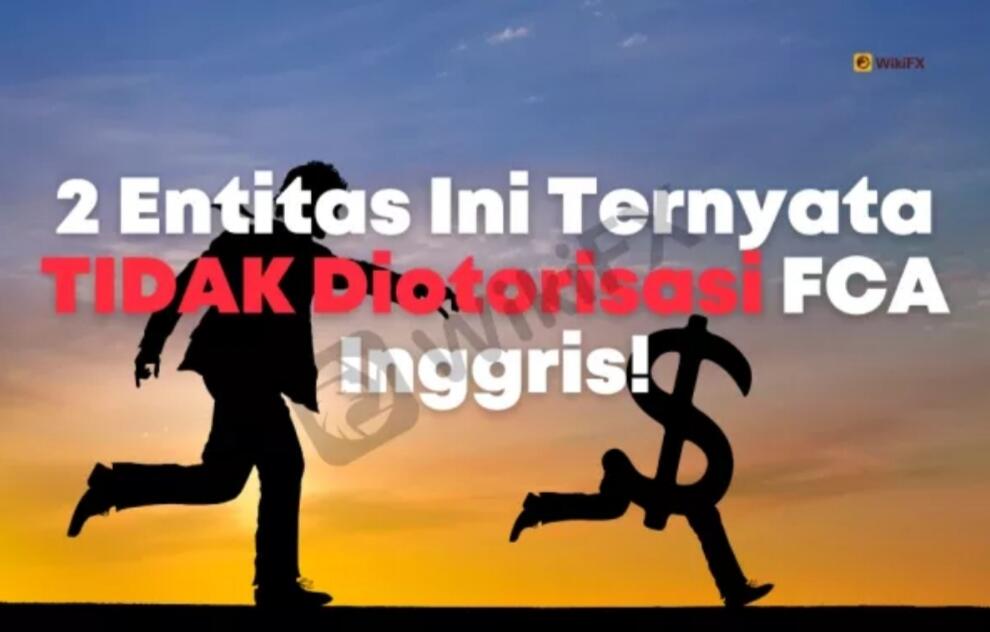 2 Entitas Ini Ternyata TIDAK Diotorisasi FCA Inggris!