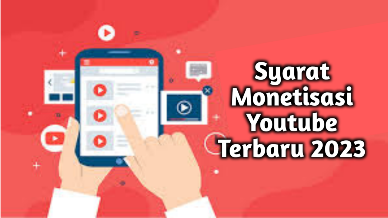 Persyaratan Youtuber Terbaru 2023