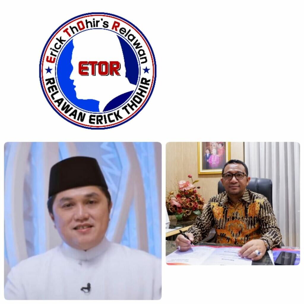 Relawan ETOR: Erick Thohir Layak Maju Capres 2024, PAN: ET Capres Kita