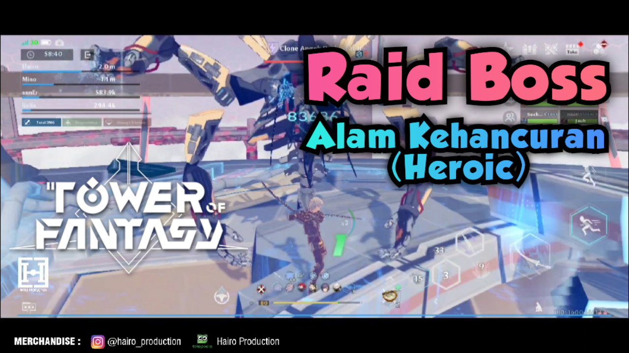 &#91;Video&#93; RAID BOSS ALAM KEHANCURAN (HEROIC) - TOWER OF FANTASY