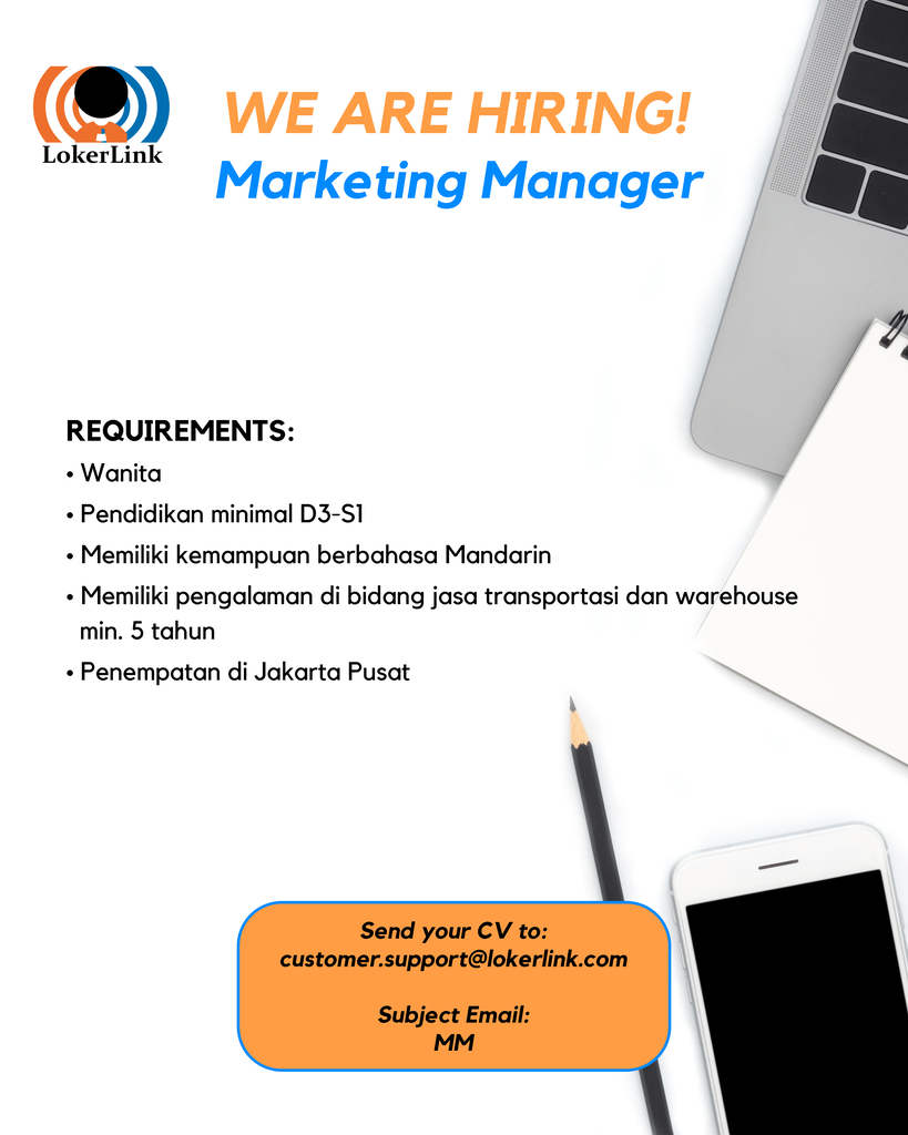 &#91; JAKARTA PUSAT &#93; Lowongan Kerja &quot;MARKETING MANAGER&quot;