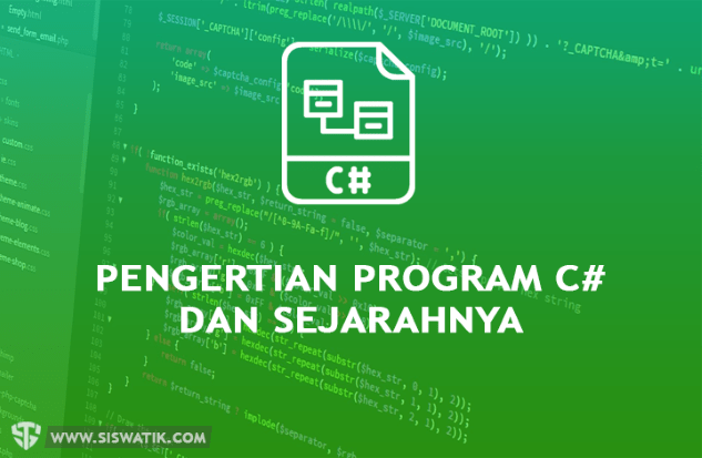 Pengertian Program C# dan Sejarahnya