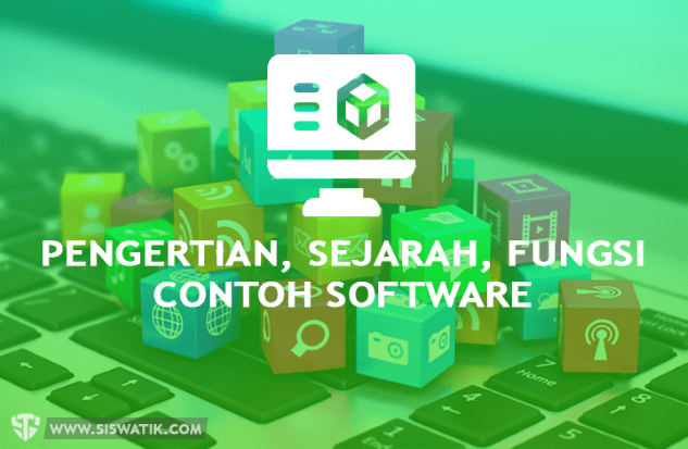 Pengertian Software Dan Fungsinya | KASKUS