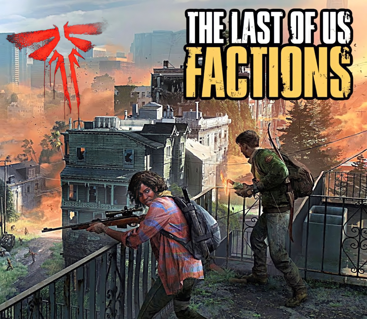 Factions ( The Last Of Us standalone multiplayer )‬