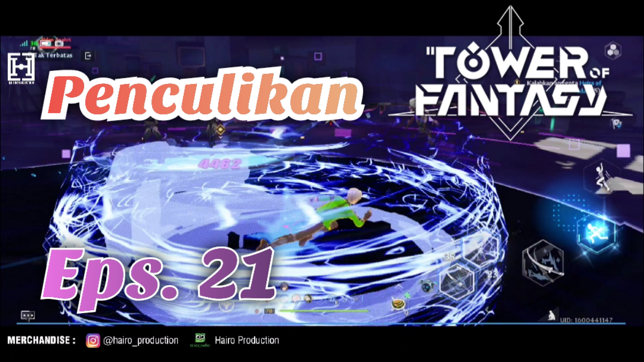 &#91;Video&#93; (Eps. 21) PENCULIKAN - TOWER OF FANTASY