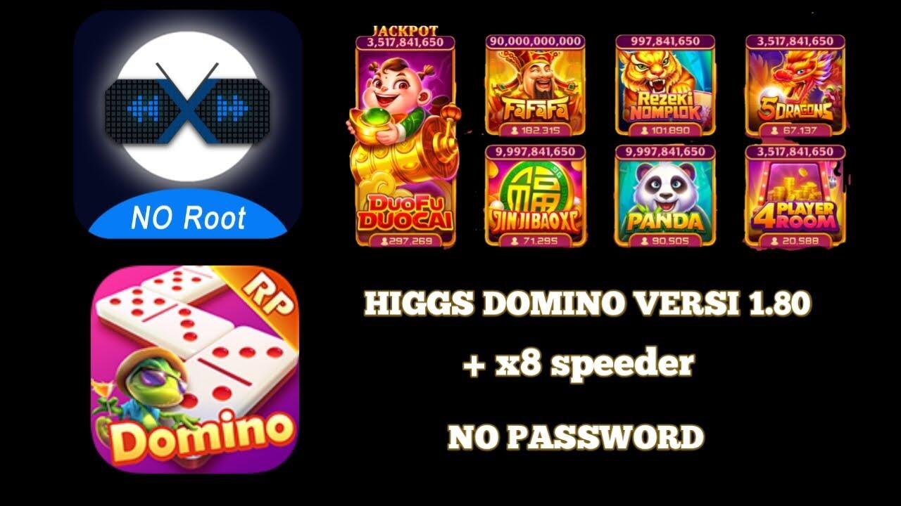 HIGGS DOMINO RP VERSI 1.80 + X8 SPEEDER, NO PASSWORD#slots