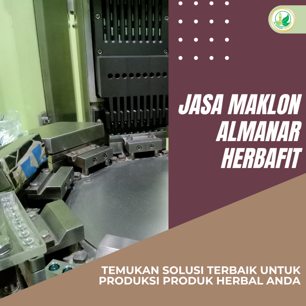 Maklon Herbal Almanar Herbafit, Mengapa Banyak Pelaku Bisnis Yang Mempercayakannya?