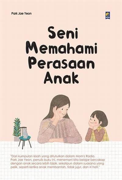 Review Buku | Seni Memahami Perasaan Anak