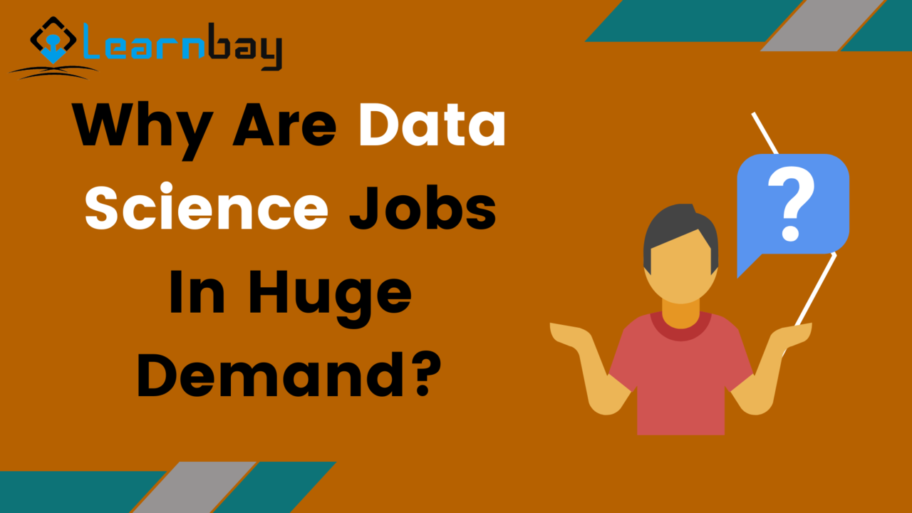 Why Are Data Science Jobs In Huge Demand?