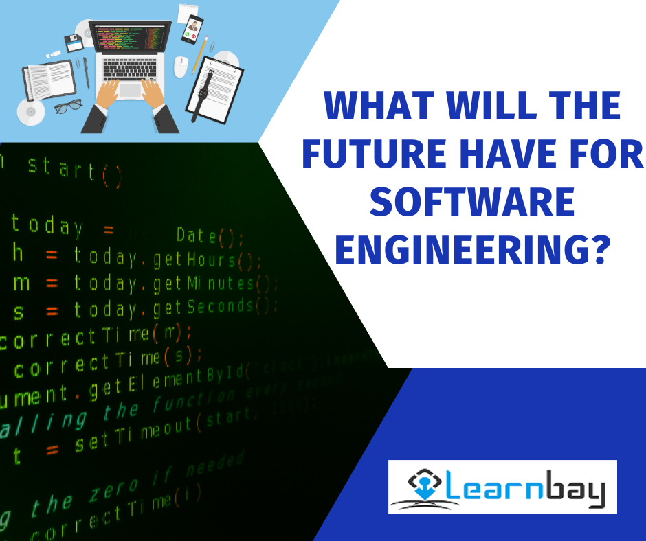 What Will The Future Have For Software Engineering? | KASKUS