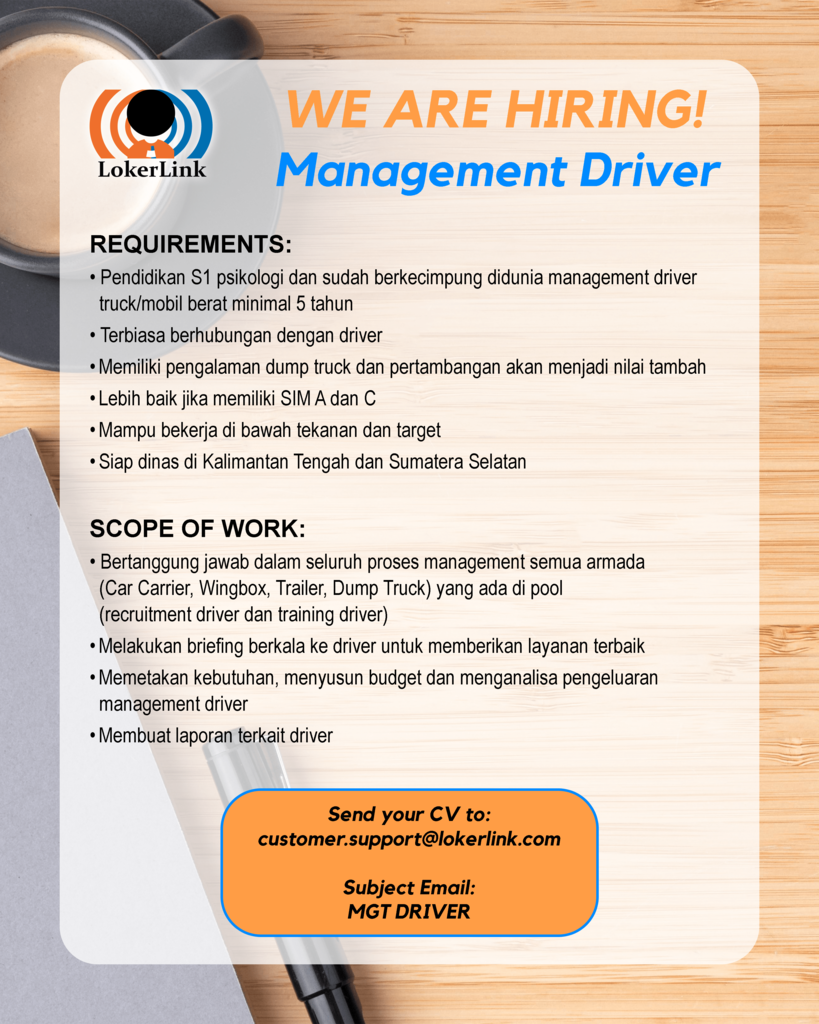 &#91; JAKARTA PUSAT &#93; Lowongan Kerja &quot;MANAGEMENT DRIVER&quot;