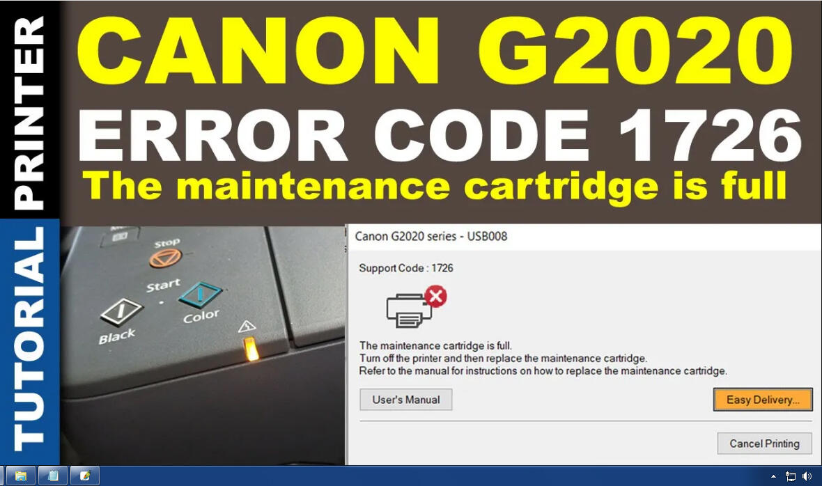 Pengatasi Canon G2020 Error Support Code 1726 The Maintenance Cartridge