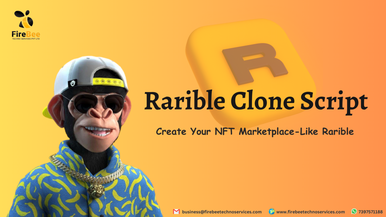 Create Your Rarible-Like NFT Marketplace With Advanced Rarible Clone Script In 2023