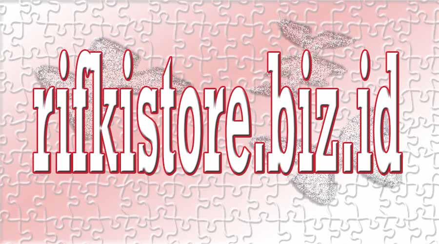 (WORO-WORO) Sudah Launching Webstore Teranyar Saya : RIFKISTORE.BIZ.ID.