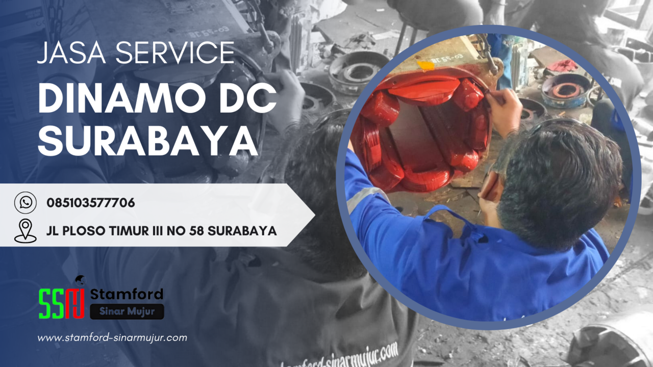 SERVICE DINAMO SURABAYA - GULUNG DINAMO SURABAYA - PT STAMFORD SINAR MUJUR