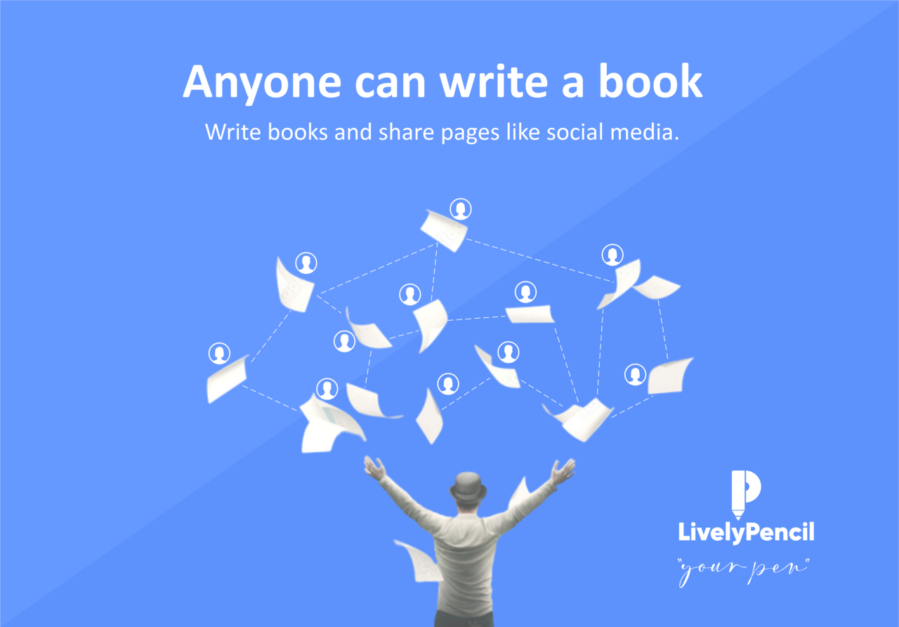 LivelyPencil A new model for content creation and publishing.