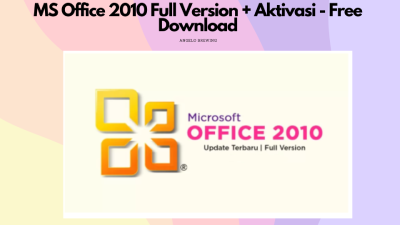 MS Office 2010 Full Version + Aktivasi - Free Download | KASKUS