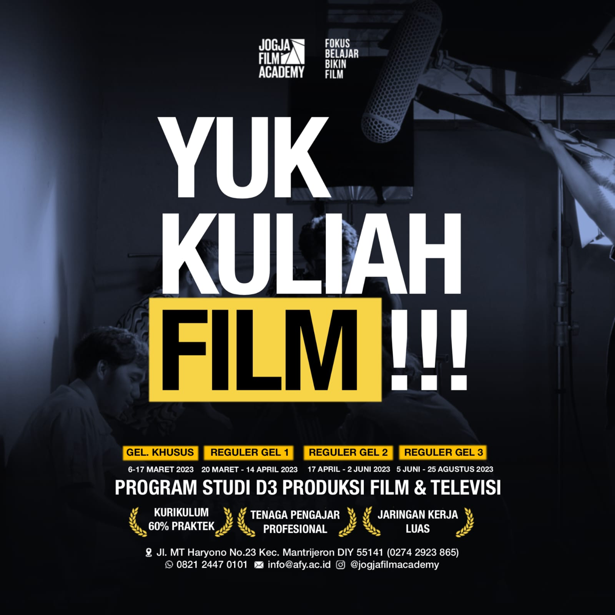 JOGJA FILM ACADEMY Lahirkan Bakat-Bakat Perfilman Berkualitas
