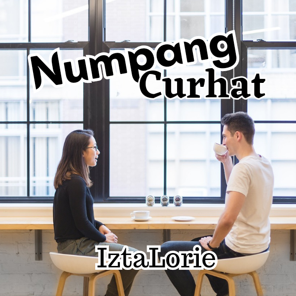 Numpang Curhat