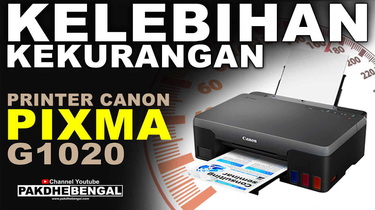 Kelebihan Dan Kekurangan Printer Canon G1020 KASKUS