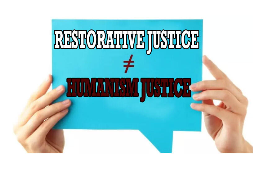 (RFK Muhasabah Nasionalisme) Restorative Justice VS (Stupid) Humanism Justice