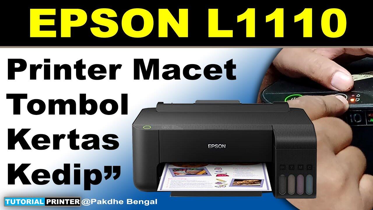 Cara Memperbaiki Printer Epson L1110 Lampu Berkedip Bersamaan Kaskus 0026