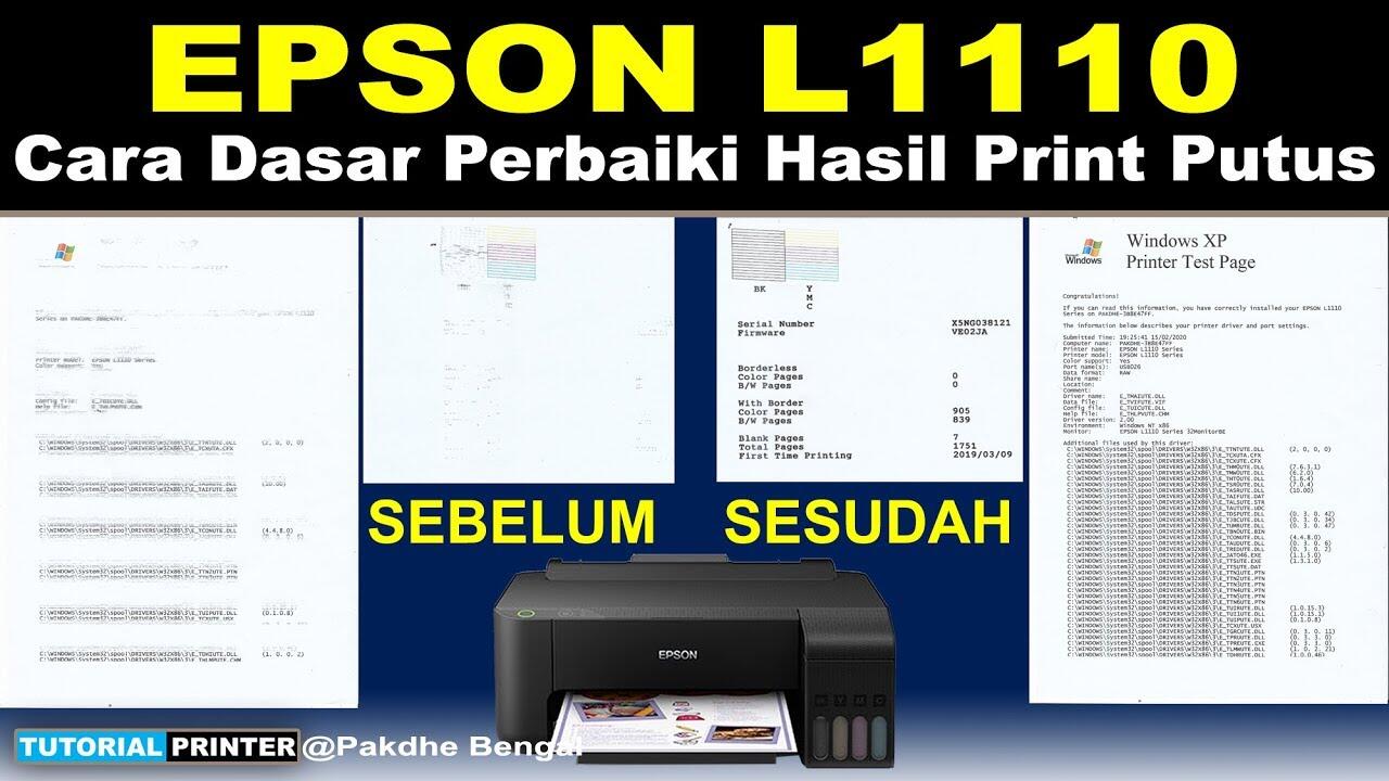 Cara Memperbaiki Printer Epson L1110 Hasil Print Cetak Bergaris Tidak Normal KASKUS