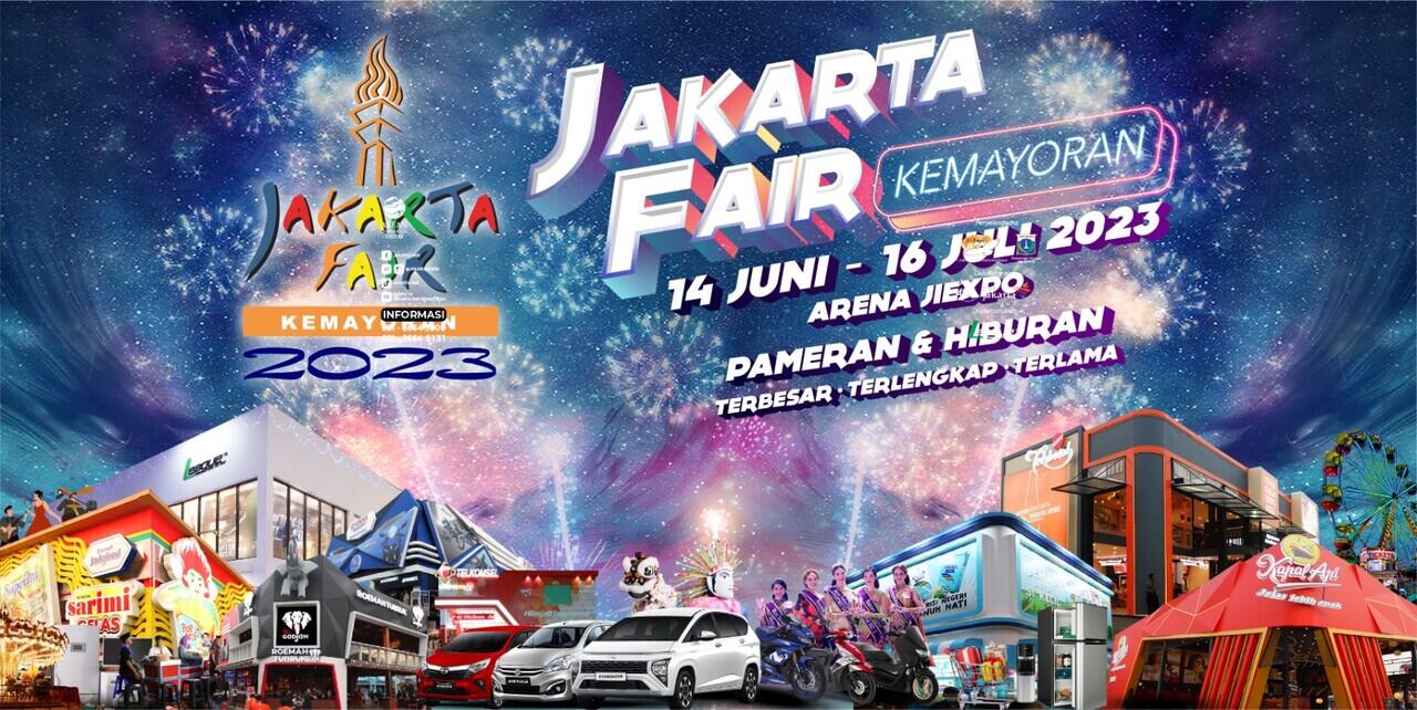 Jakarta fair 2023 14 juni - 16 juli 2023 at JIExpo Kemayoran 