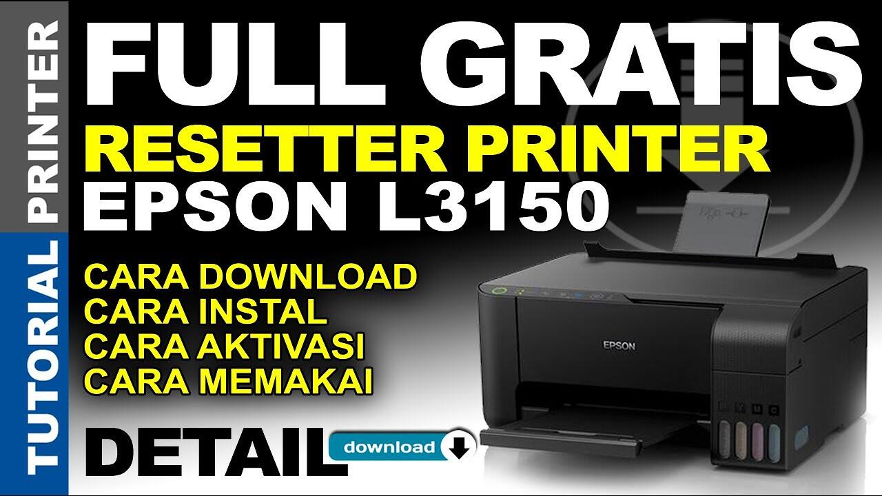 full-gratis-resetter-printer-epson-l3150-dan-cara-menggunakan-kaskus